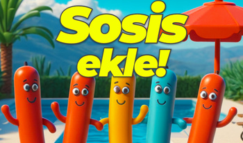 Sosis ekle!