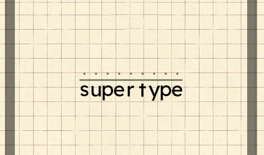 Supertype