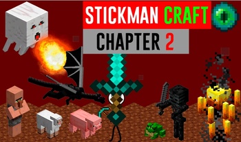 Stickman Craft. Chapter 2