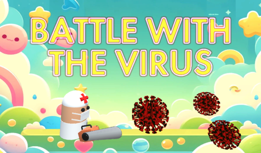 Battle with the Virus