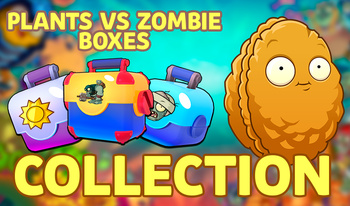 Plants vs Zombie boxes Collection