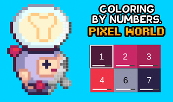 Coloring by Numbers. Pixel World