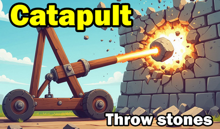 Catapult Throw stones