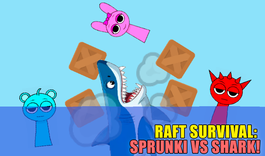 Raft Survival: Sprunki vs Shark!  loading=