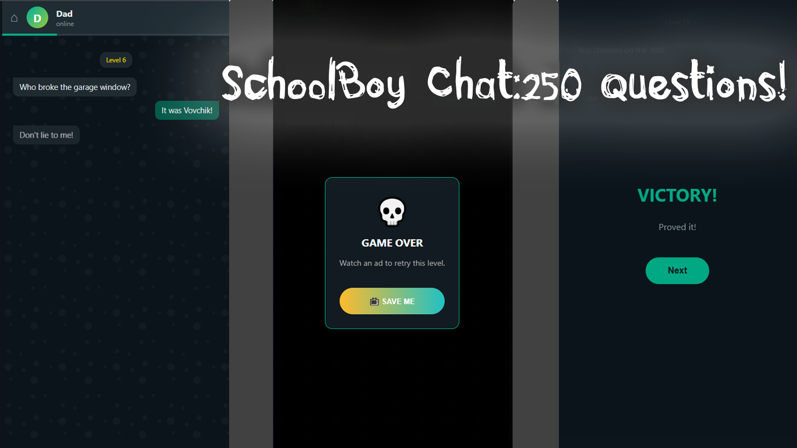 SchoolBoy Chat: 250 Questions! — screenshot 2