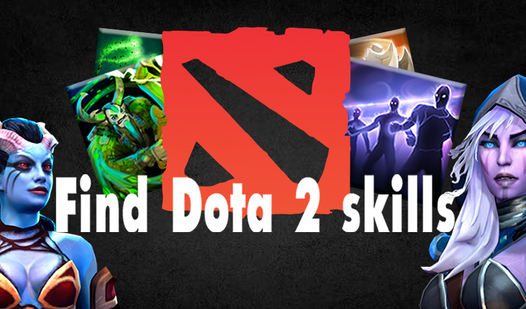 Find Dota 2 skills