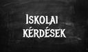 Iskolai kérdések