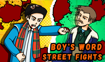 The Boy's Word: Street Fights