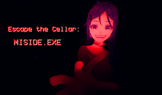 Escape the Cellar: MISIDE.EXE