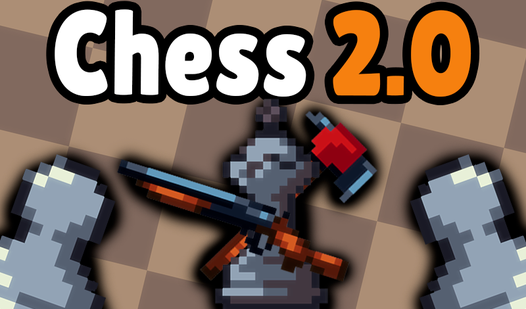 Chess 2.0