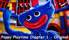 Poppy Playtime Chapter 1 - Original