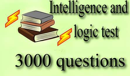 Intelligence and logic test 3000 questions