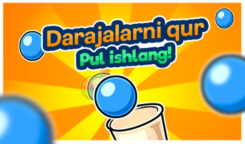 Darajalarni qur - Pul ishlang!