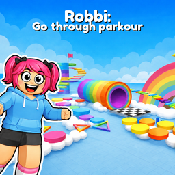 Robbi: Go through parkour