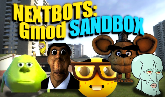 NEXTBOTS: Gmod SANDBOX