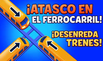 ¡Atasco en el Ferrocarril! ¡Desenreda Trenes!