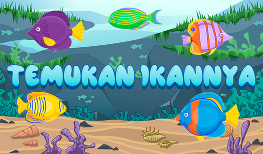 Temukan ikannya  loading=