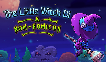 The Little Witch Di & Nom-Nomicon