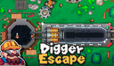 Digger Escape