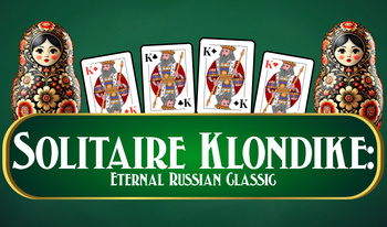 Solitaire Klondike: Eternal Russian Classic