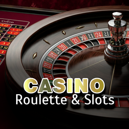 CASINO: Roulette & Slots