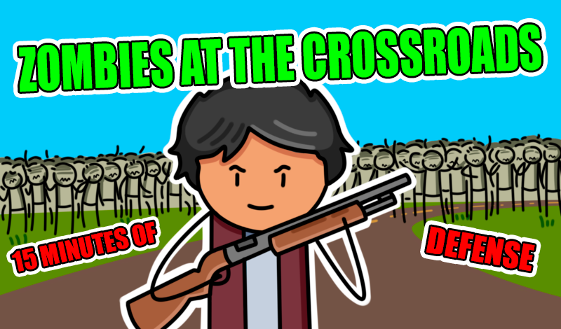 Zombies at the crossroads: 15 minutes of defense game cover