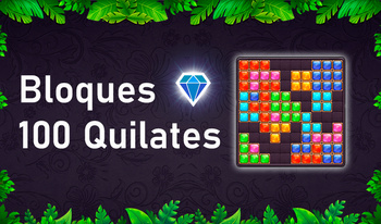 Bloques 100 Quilates