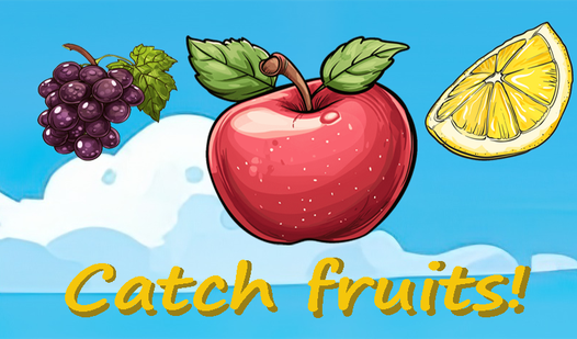 Catch fruits!