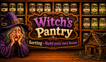 Witch's Pantry: Sorting - Build your own house
