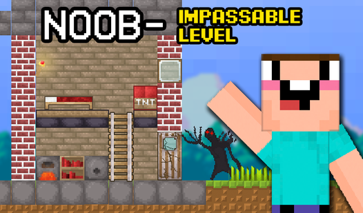 Noob - Impassable Level