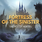 თამაში Fortress of the Sinister: Tactics of Heroes