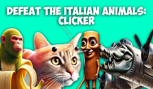 Defeat the Italian Animals: Clicker