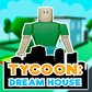 Tycoon: Dream House