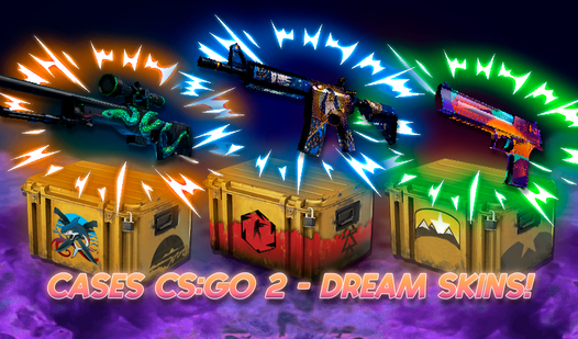 Cases CS:GO 2 - Dream Skins!