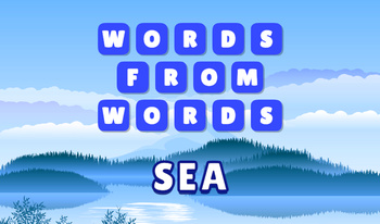 Words from words: Sea