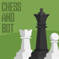 Chess and Bot