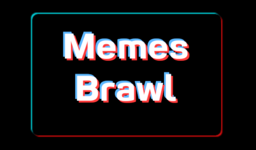 Memes Brawl