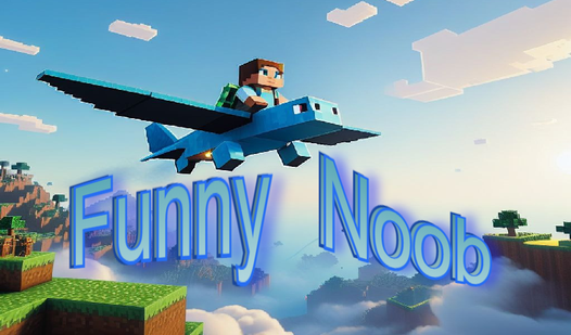 Funny Noob