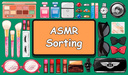 ASMR Sorting