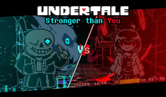 Undertale Stronger than You