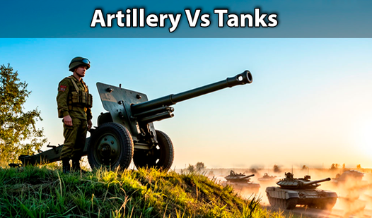 Artillery Vs Tanks