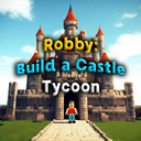 Robby: Build a Castle Tycoon