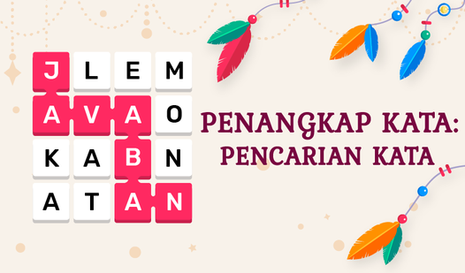 Penangkap Kata: Pencarian Kata  loading=