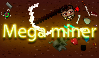 Mega Miner