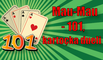 Mau-Mau - 101, kartoçka dueli