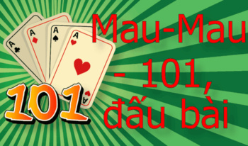 Mau-Mau - 101, đấu bài