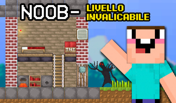 Noob - Livello Invalicabile