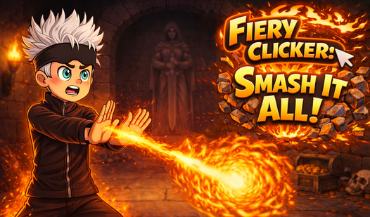 Fiery Clicker: Smash It All!