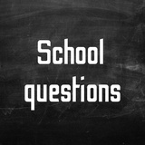 School questions