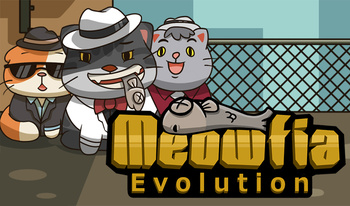 Meowfia Evolution